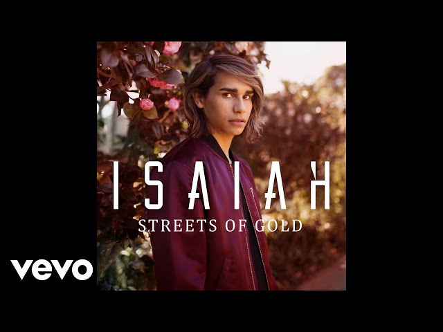 Isaiah Firebrace - Streets of Gold (Audio) class=