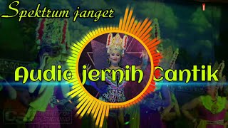 Audio Jernih Janger sastra dewa/spektrum janger