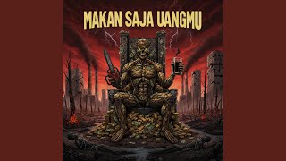 Makan Saja Uangmu