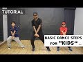 Basic Dance Steps for "KIDS" | Deepak Tulsyan Dance Tutorial | Beginner Dance Steps | Part 7