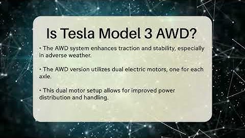 Is Tesla Model 3 AWD? - Talking Tech Trends