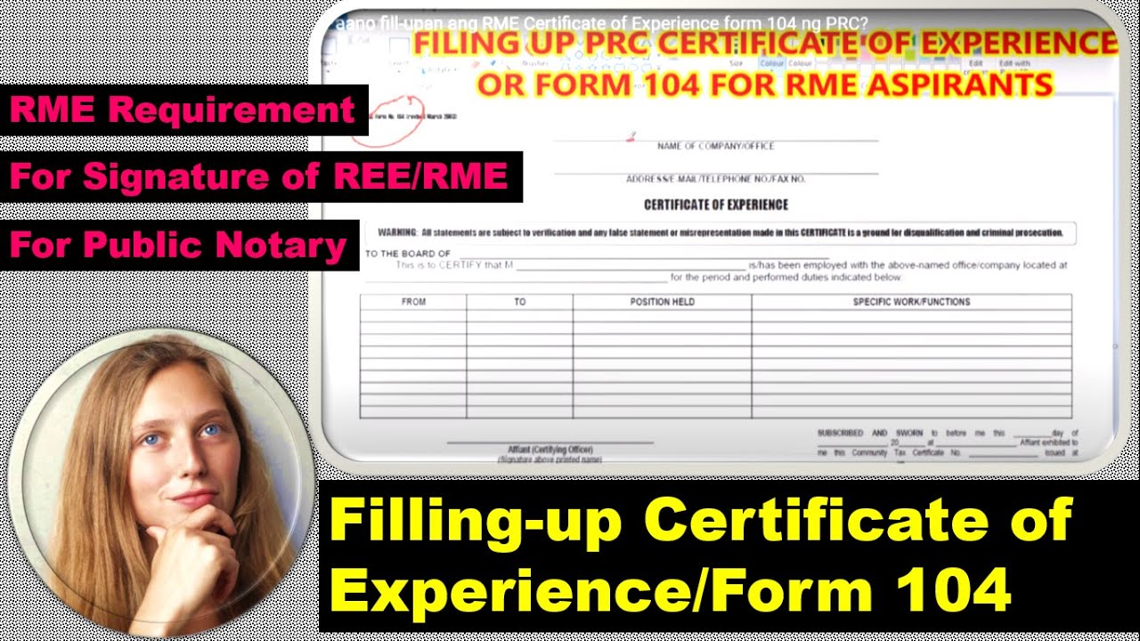 Paano Fill upan Ang RME Certificate Of Experience Form 104 Ng PRC Paano Fill upan Ang RME Certificate Of Experience Form 104 Ng PRC