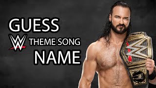 GUESS WWE THEME SONG NAME