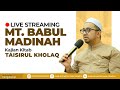 [ LIVE ] Live Streaming Majelis Babul Madinah Ciracas