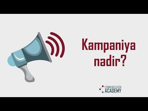 Video: Kampaniya - bu nədir?