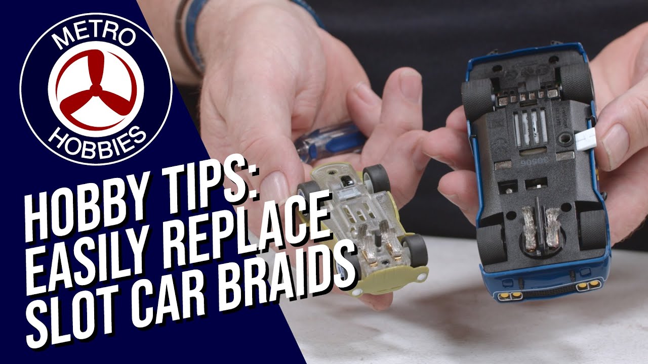 How to Replace Slot Car Braids! | Hobby Tips Easy Slot Car Maintenance -  YouTube
