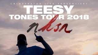 NKSN - TEESY TONES TOUR Support 2018