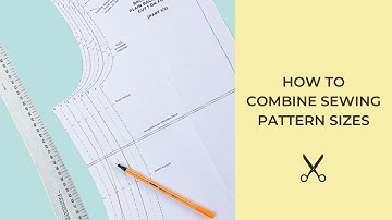 How to Combine Sewing Pattern Sizes