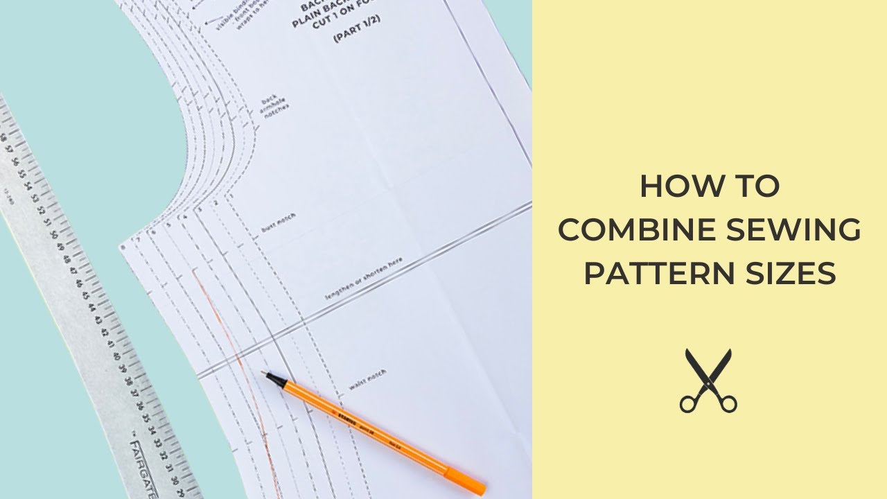 How to Combine Sewing Pattern Sizes 