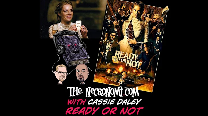 The Social Commentary of READY OR NOT (w/Cassie Da...