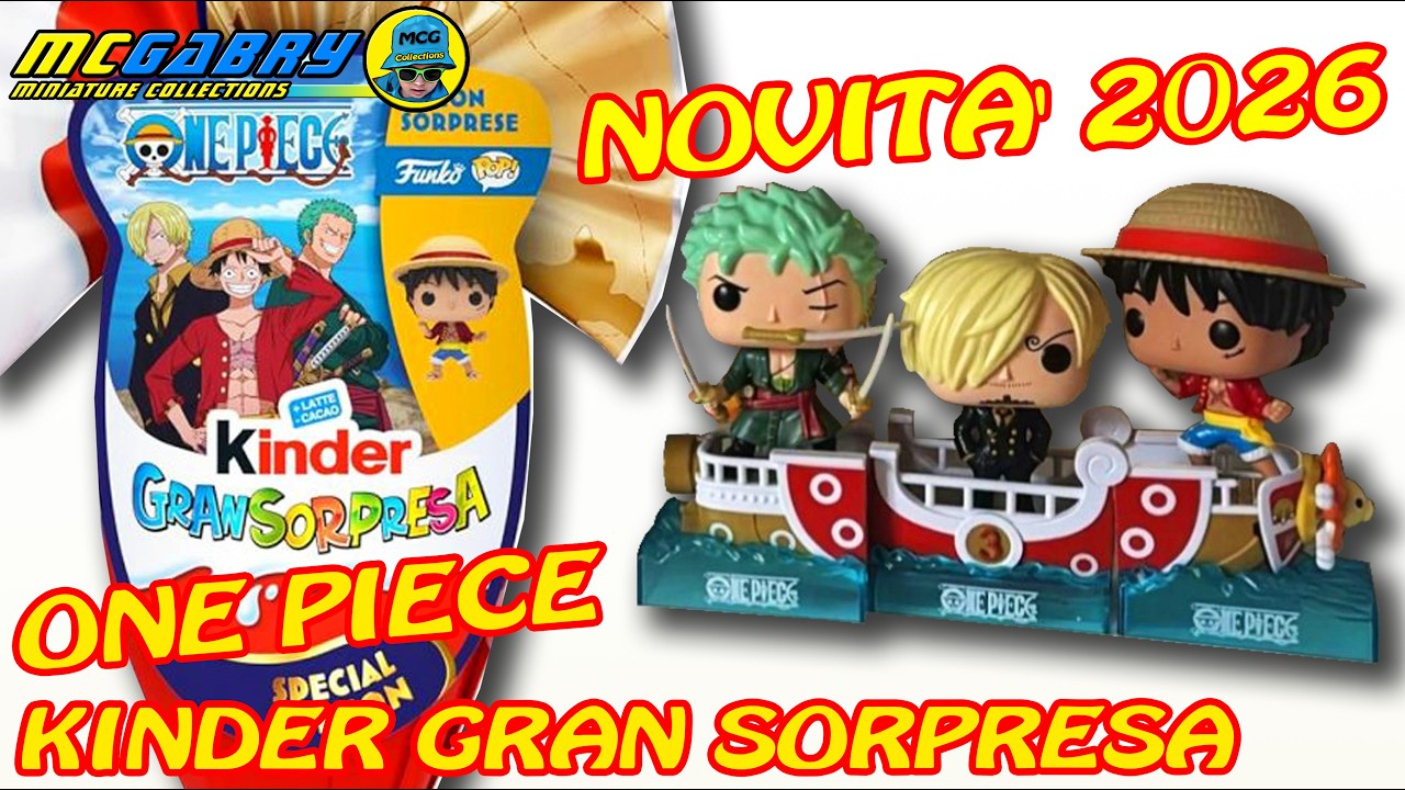 UOVO KINDER ONE PIECE PASQUA 2026 - ANTEPRIMA SORPRESE FUNKO + DIORAMA THOUSAND SUNNY 🤩👍