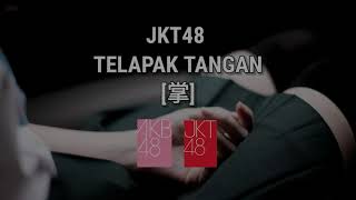 JKT48 - Telapak Tangan (Karaoke/off vocal)