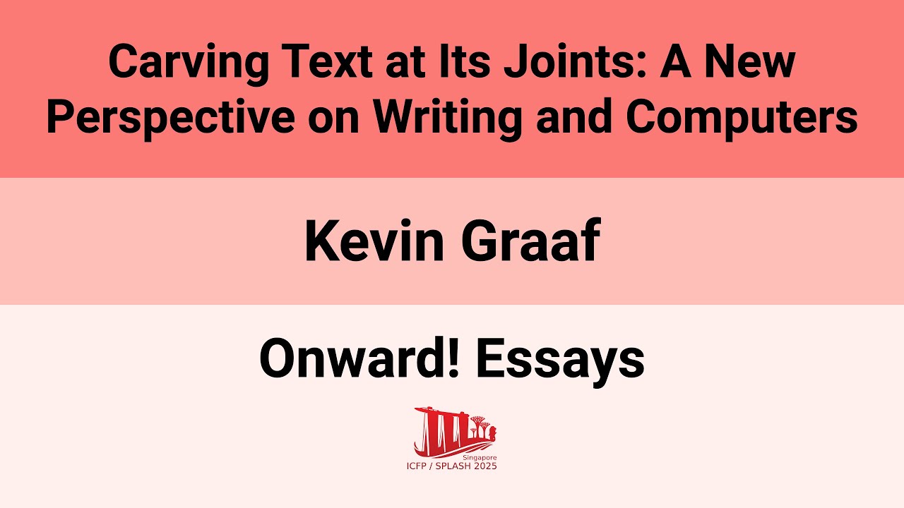 [Onward!'25] Carving Text at Its Joints: A New Perspective on Writing ...