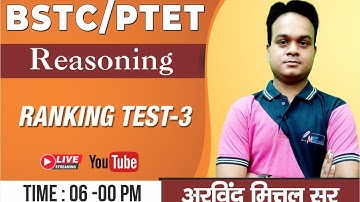 BSTC-PTET 2021 | Reasoning | Ranking Test-3 | By Arvind Mittal Sir | Class 13 | 🔴LIVE @6PM | Mstudy