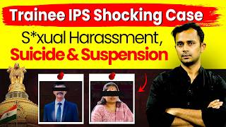 Trainee IPS officer Shocking Case 😳 IPS Uday Krishna Reddy Harassment Case | UPSC Ethics Case Study
