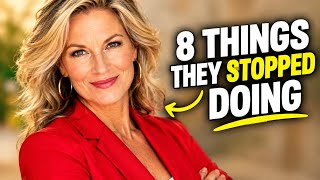 8 Things Confident Women Over 50 Stop Doing