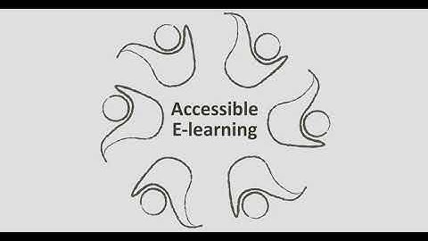 Accessible E-learning