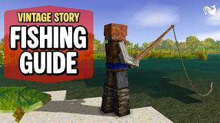VINTAGE STORY FISHING GUIDE