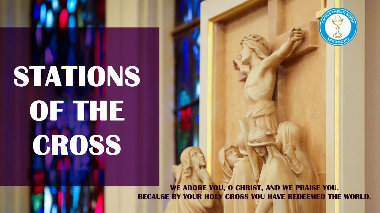 STATIONS OF THE CROSS - LED BY ST THERESA AND CHRISTIAN MOTHERS - YouTube