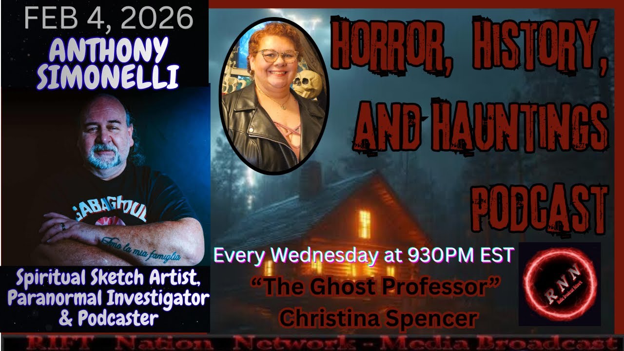 RNN Presents -The Horror, History, and Hauntings Podcast: Ep 14 ...