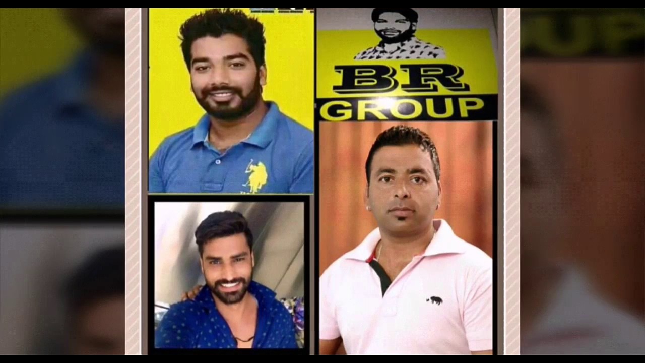 B.R GROUP Bhupi rana group - YouTube