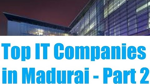 Top IT Software Companies in Madurai - Part 2 (@VinBlues View)
