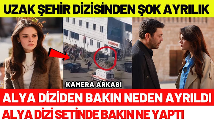 Uzak Şehir Alya'sı Sinem Ünsal Diziden Neden Ayrıldı! Dizi Final Yaptı | 14. Bölüm Fragmanı
