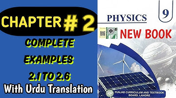 Class 9th Physics New Book Examples Problem 2.1 to 2.6 -Class 9 Physics New Book Problem 2.1 to 2.6