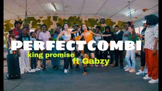 King Promise, Gabzy  Perfect Combi (Official Dance Video)Dance98