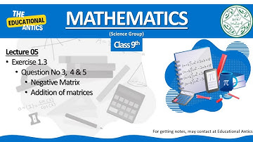 Exercise 1.3 | Negative Matrix | Addition of matrices #concept #maths #matrix #negativematrix