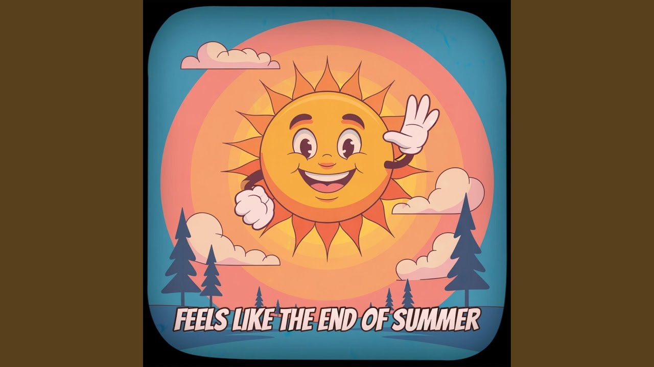 Feels like the end of summer