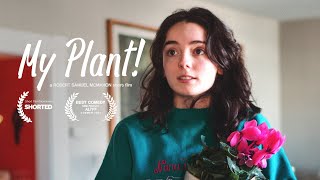 My Plant! (2020) - by Robert Samuel McMahon