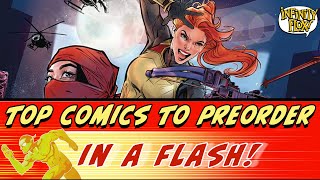 Top Comics to Preorder in a Flash! 10 Comics & Covers to Preorder Now in Just 5 Minutes for 5/12