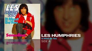 Les Humphries - It Must Be You (Side A)