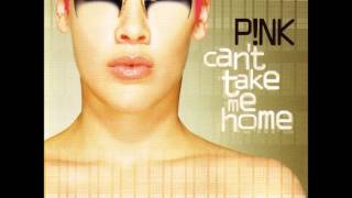 P!nk - Can't Take Me Home - 10. Stop Falling