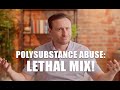 What is Polysubstance Abuse, and Why is it So Dangerous?
