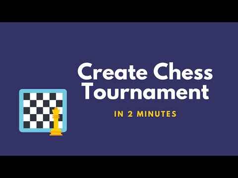 How to create a Chess Tournament in 2 minutes?