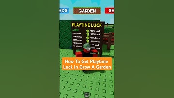 how to get playtime luck in grow a garden! #roblox #growagarden