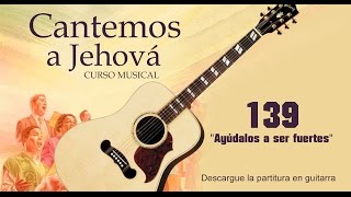 Video-Miniaturansicht von „Cantemos a Jehová 139 guitarra (Sing to Jehovah 139 guitar)“