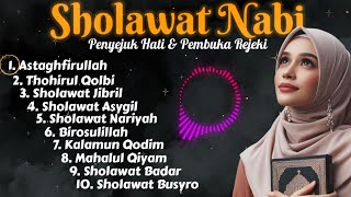 🔴 Kumpulan Sholawat Nabi Penyejuk Hati & Pembuka Rejeki