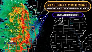 Michigan Severe Weather Coverage 5/21/24