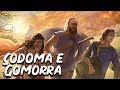 Sodoma e Gomorra: A Destruição do Antro do Pecado - Histórias Bíblicas - Foca na História