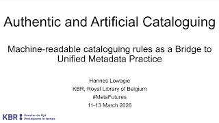 MDG Conference 2026 - Authentic and Artificial Cataloguing