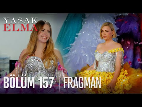 Yasak Elma 157. Bölüm Fragmanı