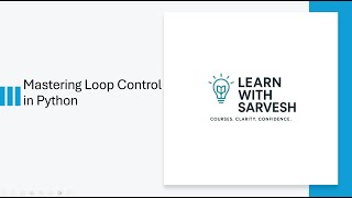 Mastering Loop Control in Python