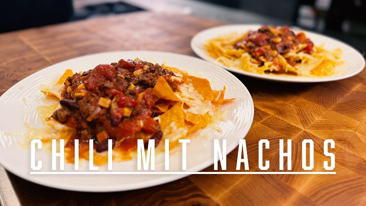 Nachos mit Chili con Carne – Kochen im Tal