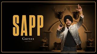 SAPP | GURTEZ | OFFICIAL VIDEO | ACID | SHAMINDER SHUBH | Latest songs 2026