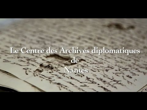 Le centre des archives diplomatiques de Nantes