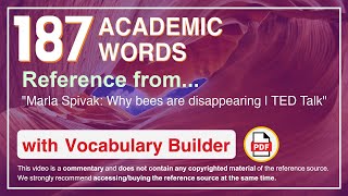 187 Academic Words Ref from Marla Spivak: Why bees are disappearing | TED Talk