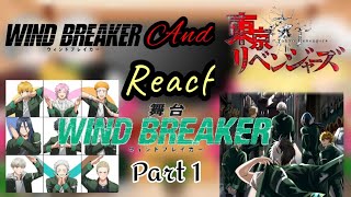 Wind Breaker and Tokyo Revengers react//Wind Breaker// 🇬🇧🇮🇩Sub // 2× speed // Part 1 // Via/Villain